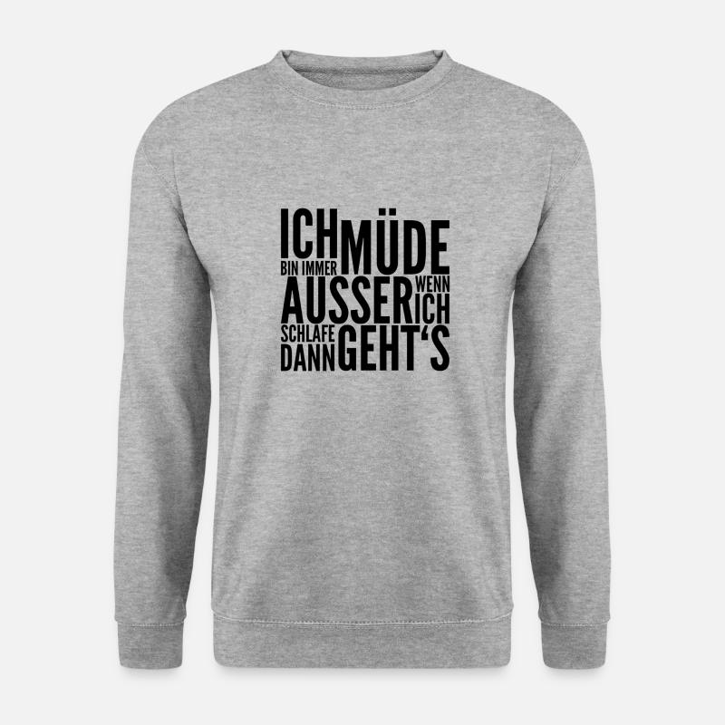 ich bin immer müde - Unisex Pullover - Weißgrau meliert