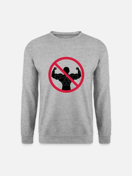 No bodybuilders banned - Unisex Sweatshirt - salt & pepper