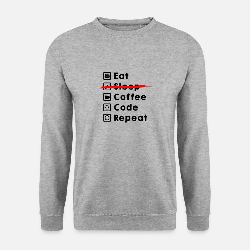 Eat Coffee Code Repeat - Unisex Sweatshirt - salt & pepper