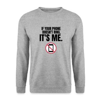 Autism Memes If Your Phone Doesn't Ring, It's Me - Unisex Sweatshirt - salt & pepper - Front - Alina (178cm) & Michal (187cm)