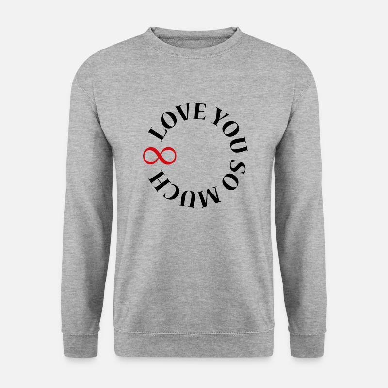 Love you so much infinite - Unisex Pullover - Weißgrau meliert