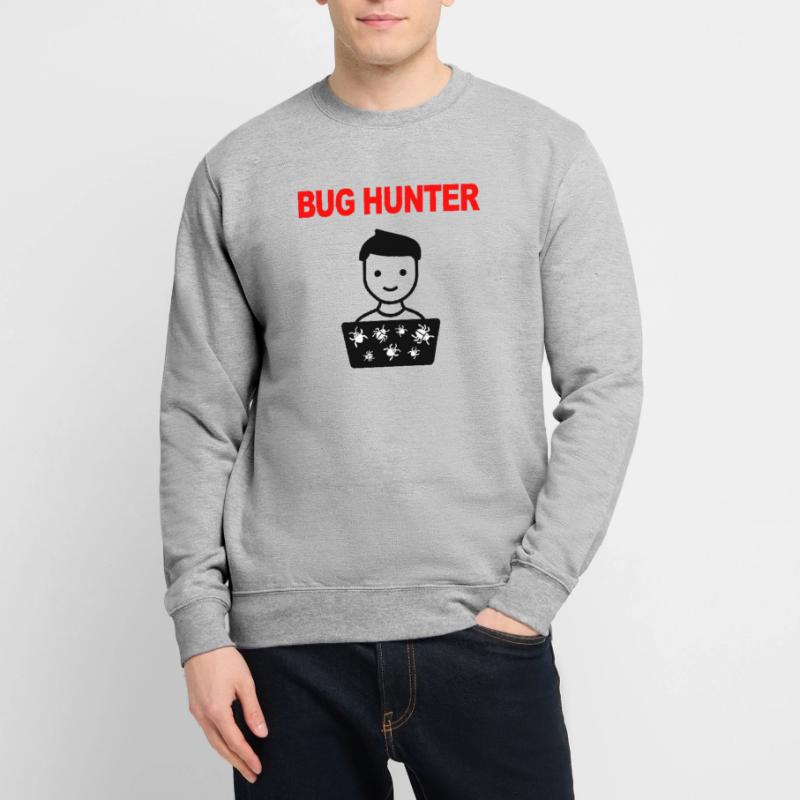 Bug Hunter, Software Testing, Programmer, IT, Bugs Unisex Sweatshirt