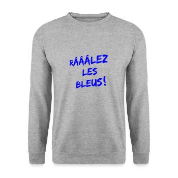 RÂLEZ LES BLEUS ! (sports, football, rugby) - Sweat-shirt Unisexe - gris chiné - Devant - Alina (178cm) & Michal (187cm)