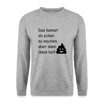 Das kannst du schon so machen... - Unisex Pullover - Weißgrau meliert - Vorne - Alina (178cm) & Michal (187cm)