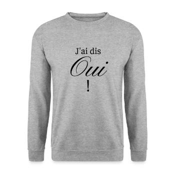 J'ai dis Oui ! - Sweat-shirt Unisexe - gris chiné - Devant - Alina (178cm) & Michal (187cm)