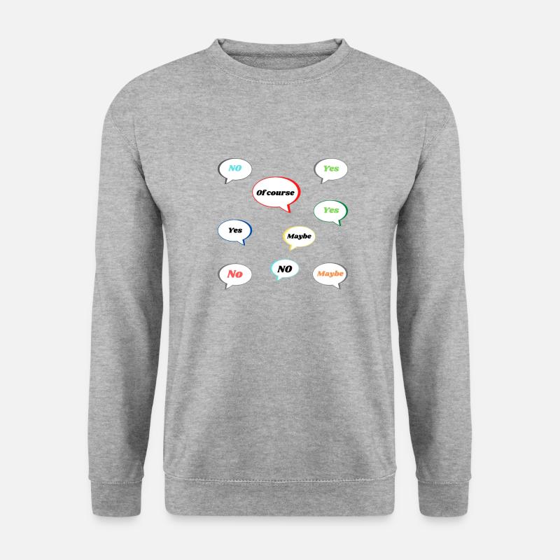 No Yes Maybe Of Course Statement Antworten bunt - Unisex Pullover - Weißgrau meliert
