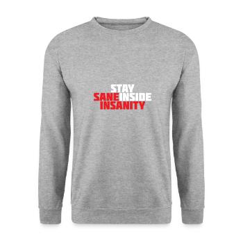 Quote - Stay Healthy In Madness - 07 - neg - Unisex Sweatshirt - salt & pepper - Front - Alina (178cm) & Michal (187cm)