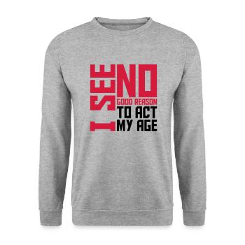 to act my age - Unisex Pullover - Weißgrau meliert - Vorne - Alina (178cm) & Michal (187cm)