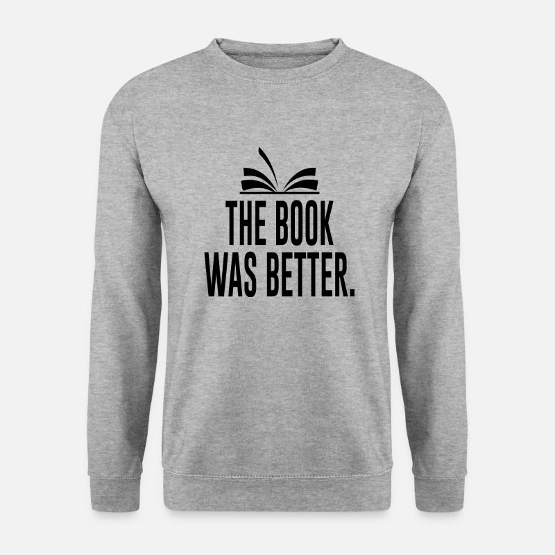 The Book Was Better - Unisex Pullover - Weißgrau meliert