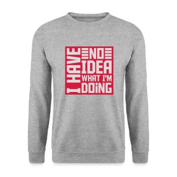 I Have No Idea - Unisex Sweatshirt - salt & pepper - Front - Alina (178cm) & Michal (187cm)