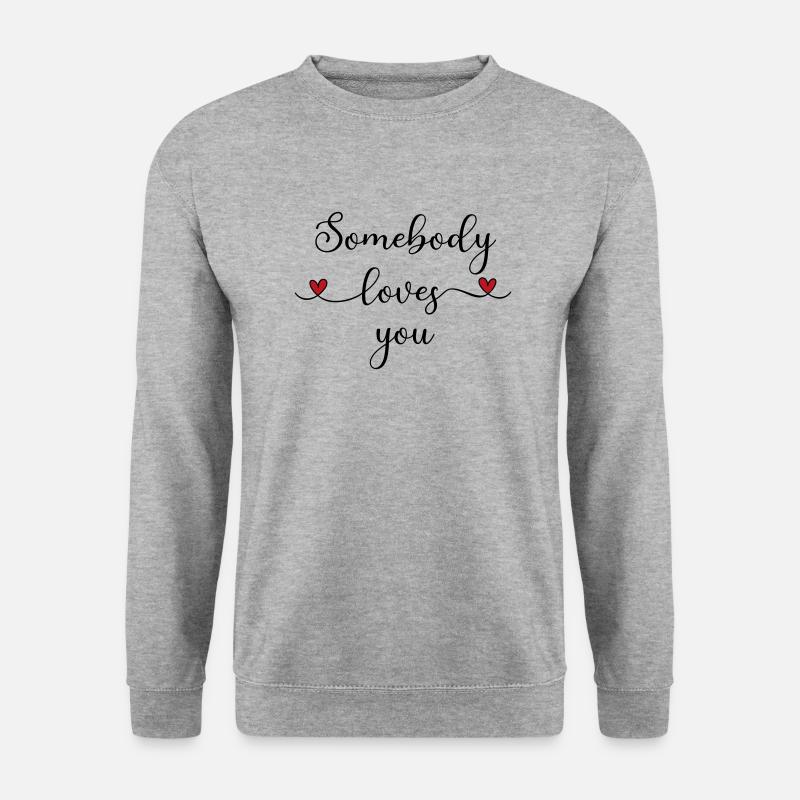 Jemand liebt Dich - Unisex Pullover - Weißgrau meliert