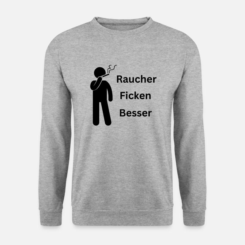 Raucher ficken besser - Lustiges Geschenk - Unisex Pullover - Weißgrau meliert