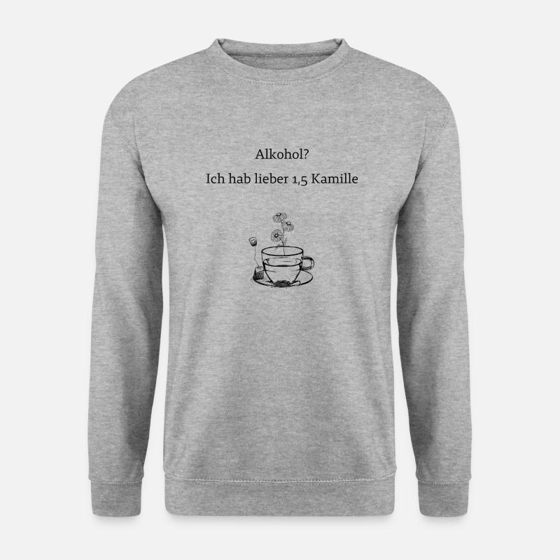 Alkohol? Lieber Kamillentee - Unisex Pullover - Weißgrau meliert