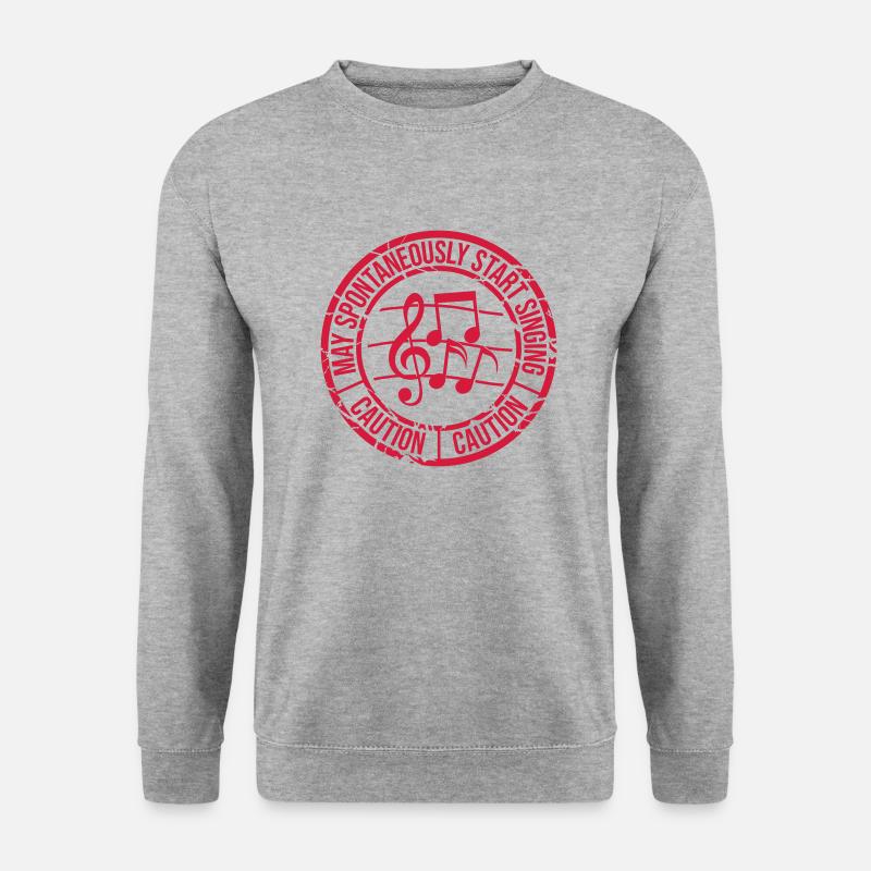 may spontaneously start singing - Unisex Sweatshirt - salt & pepper