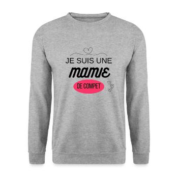 je suis une mamie de compet - Sweat-shirt Unisexe - gris chiné - Devant - Alina (178cm) & Michal (187cm)