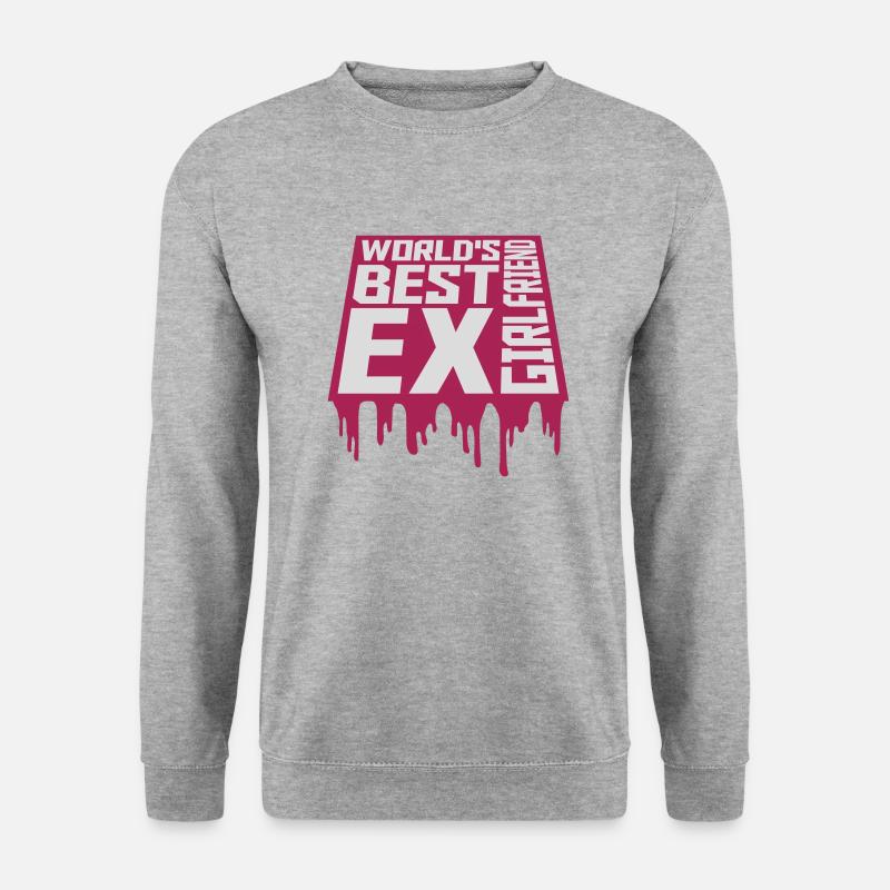 worlds best ex girlfriend - Unisex Pullover - Weißgrau meliert