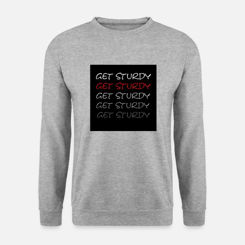 Get Sturdy Red - Unisex Pullover - Weißgrau meliert
