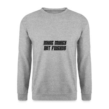 Make money not friends PRINT - Unisex Pullover - Weißgrau meliert - Vorne - Alina (178cm) & Michal (187cm)