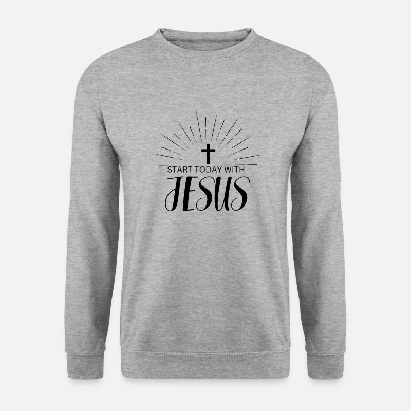 Start today with jesus - Unisex Sweatshirt - salt & pepper