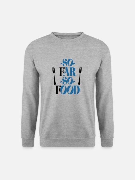 So weit, so das Essen - Unisex Pullover - Weißgrau meliert
