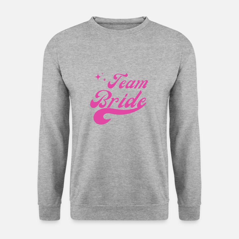 Team Bride pink - bridal gift - Unisex Sweatshirt - salt & pepper