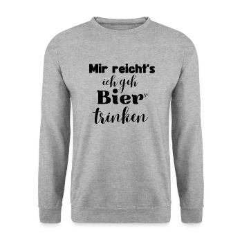 Mir reichts ich geh Bier trinken - Unisex Pullover - Weißgrau meliert - Vorne - Alina (178cm) & Michal (187cm)