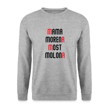 Mama Morena most molona - Sweat-shirt Unisexe - gris chiné - Devant - Alina (178cm) & Michal (187cm)