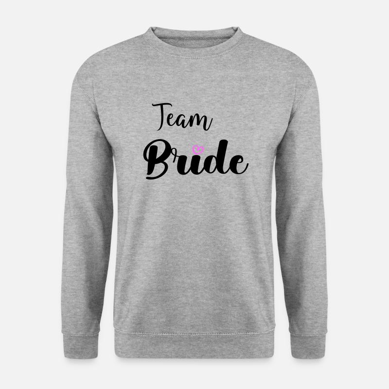 team bride - Unisex Pullover - Weißgrau meliert