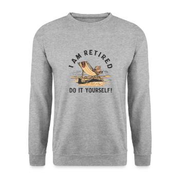 Ich bin im Ruhestand. Mach es selbst! - Unisex Pullover - Weißgrau meliert - Vorne - Alina (178cm) & Michal (187cm)