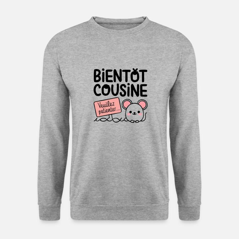 soon cousin please wait - Unisex Sweatshirt - salt & pepper