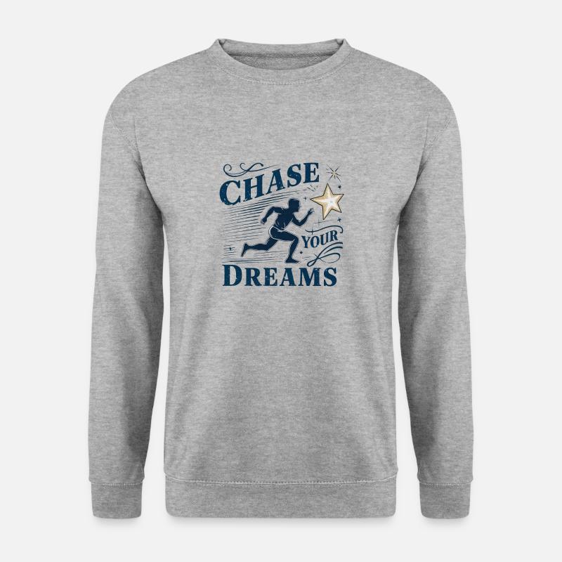 Verfolge deine Träume - Unisex Pullover - Weißgrau meliert