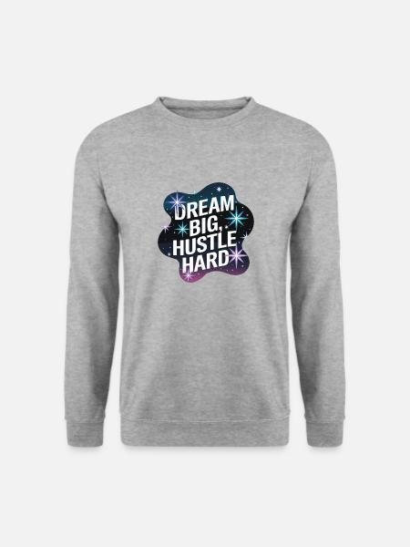 Dream Big, Hustle Hard – Nachthimmel - Unisex Pullover - Weißgrau meliert