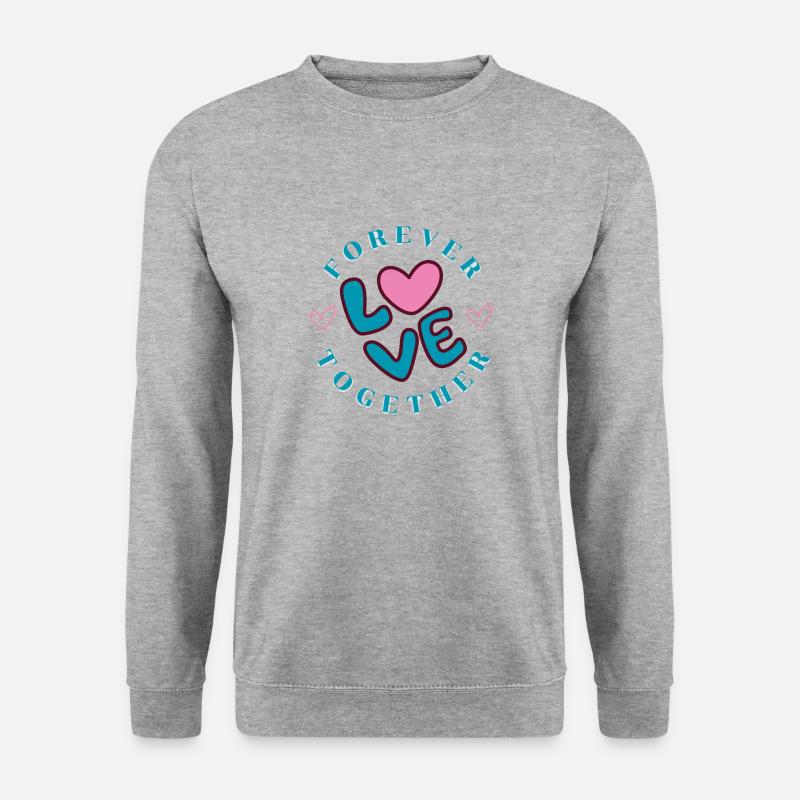 Forever Love Together - Unisex Pullover - Weißgrau meliert