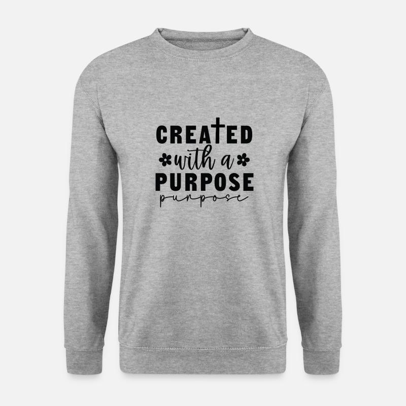 Created with a purpose - Unisex Sweatshirt - salt & pepper