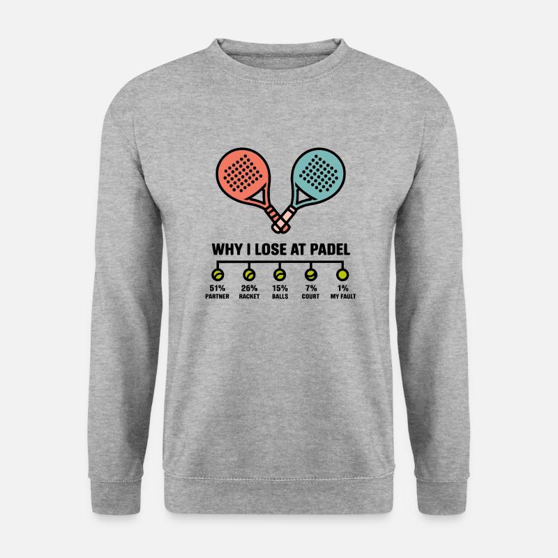 Why I lose at Padel 1 - Unisex Pullover - Weißgrau meliert