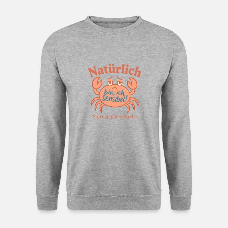 Krebs Sternzeichen - Sensibel Spruch Krebs - Unisex Pullover - Weißgrau meliert