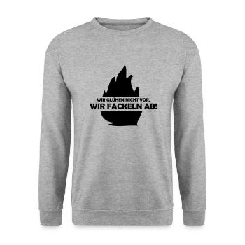wir glühen nicht vor, wir fackeln ab - Sweat-shirt Unisexe - gris chiné - Devant - Alina (178cm) & Michal (187cm)