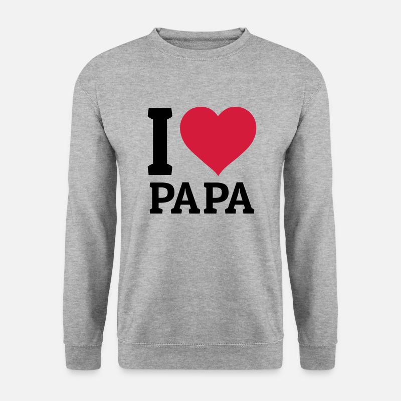 I love Papa - Unisex Pullover - Weißgrau meliert