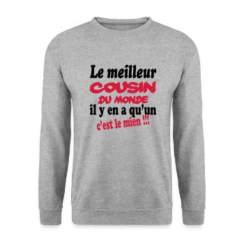 Le meilleur cousin du monde c'est le mien !!! - Sweat-shirt Unisexe - gris chiné - Devant - Alina (178cm) & Michal (187cm)