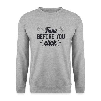 Think Before You Click - Unisex Sweatshirt - salt & pepper - Front - Alina (178cm) & Michal (187cm)