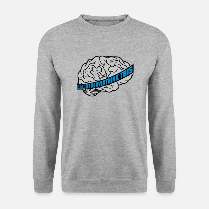 Let me overthink this - Unisex Pullover - Weißgrau meliert