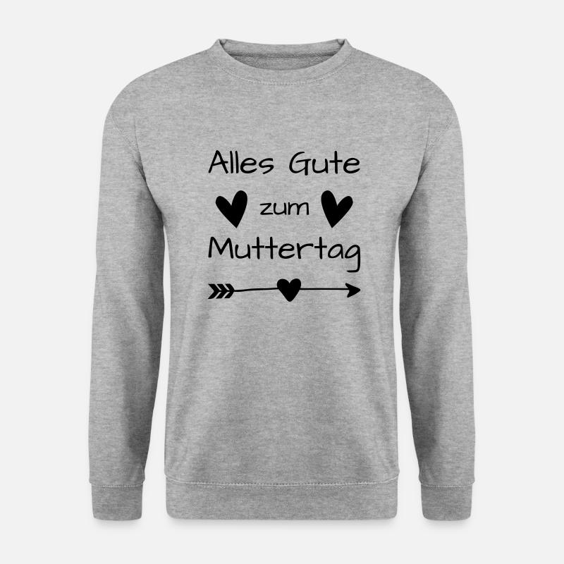 Alles Gute zum Muttertag,Muttertagsgrüße,Mamazitat - Unisex Pullover - Weißgrau meliert