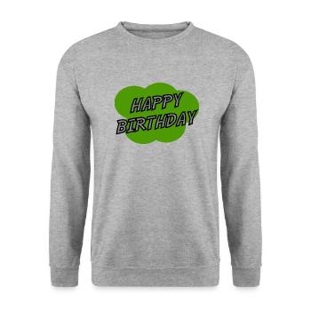 HAPPY BIRTHDAY. HAPPY BIRTHDAY. ANNIVERSARY. - Unisex Sweatshirt - salt & pepper - Front - Alina (178cm) & Michal (187cm)