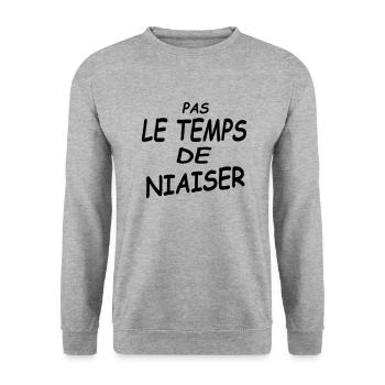PAS LE TEMPS DE NIAISER - Sweat-shirt Unisexe - gris chiné - Devant - Alina (178cm) & Michal (187cm)
