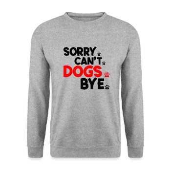 Dogs Lover Vintage Sorry Can't Dogs Bye - Sweat-shirt Unisexe - gris chiné - Devant - Alina (178cm) & Michal (187cm)