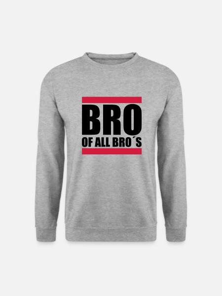 Bro of all Bro´s - Unisex Pullover - Weißgrau meliert
