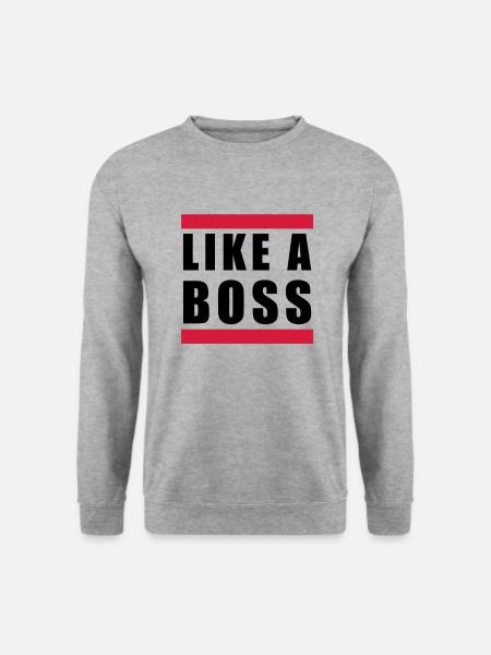 like a boss - Sweat-shirt Unisexe - gris chiné
