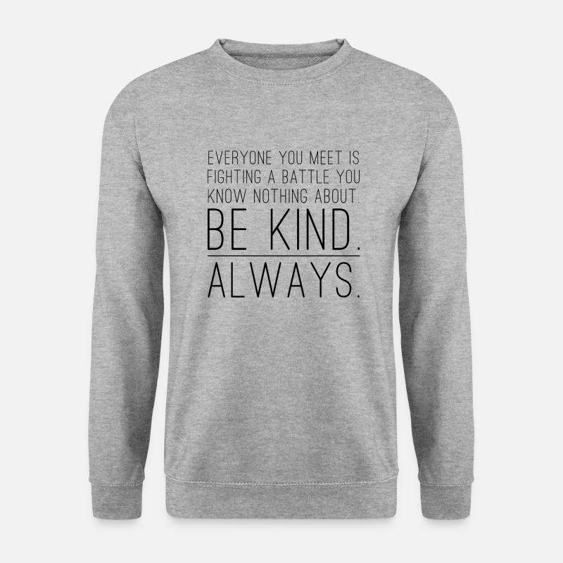 Be kinde - Unisex Pullover - Weißgrau meliert