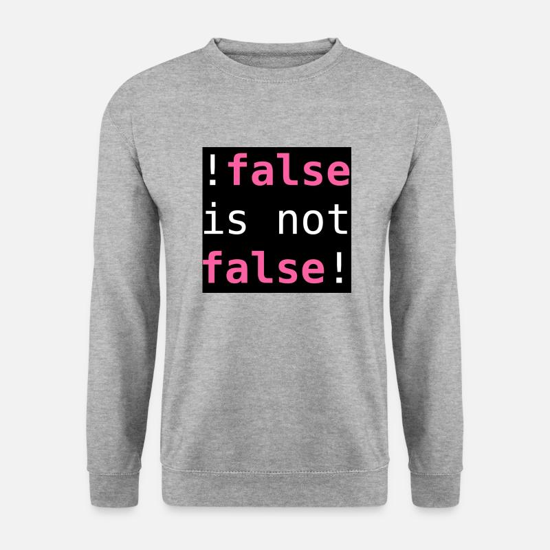 !false non è falso! - "!false non è falso!" - Felpa unisex - grigio chiaro melange