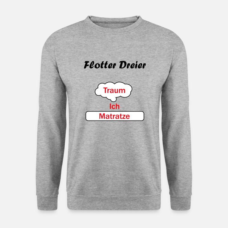 Flotter Dreier - Traum Ich Matratze - Unisex Pullover - Weißgrau meliert